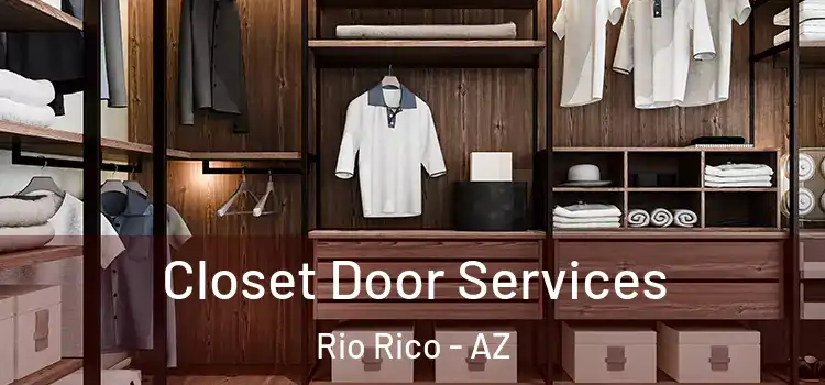 Closet Door Services Rio Rico - AZ