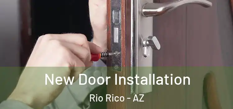 New Door Installation Rio Rico - AZ